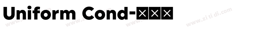 Uniform Cond字体转换